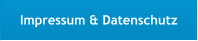 Impressum & Datenschutz