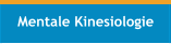Mentale Kinesiologie