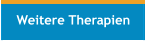 Weitere Therapien