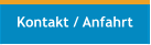 Kontakt / Anfahrt